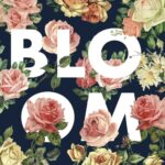 The word "BLOOM" with each letter filled with vintage floral patterns with additional flowers surrounding the text